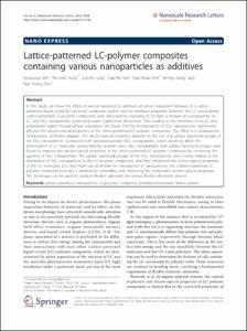 Lattice-patterned LC-polymer composites containing various nanoparticles as additives