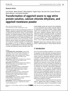 Transformation of eggshell waste to egg white protein solution, calcium chloride dihydrate, and eggshell membrane powder