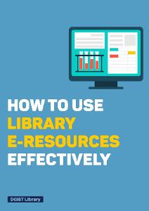 How to Use Library E-Resources Effectively