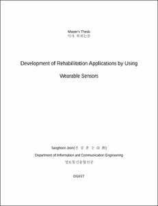 Development of Rehabilitation Applications by Using Wearable Sensors
