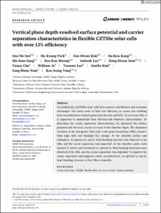 Vertical plane depth-resolved surface potential and carrier separation characteristics in flexible CZTSSe solar cells with over 12% efficiency