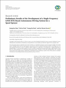 Preliminary Results of the Development of a Single-Frequency GNSS RTK-Based Autonomous Driving System for a Speed Sprayer