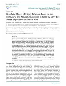 Beneficial Effects of Highly Palatable Food on the Behavioral and Neural Adversities induced by Early Life Stress Experience in Female Rats