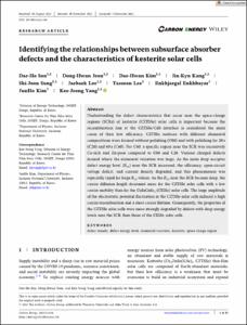 Identifying the relationships between subsurface absorber defects and the characteristics of kesterite solar cells