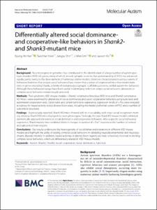 Differentially altered social dominance- and cooperative-like behaviors in Shank2- and Shank3-mutant mice
