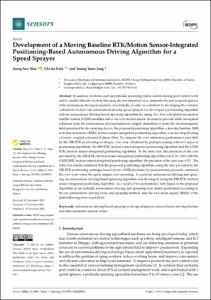 Development of a Moving Baseline RTK/Motion Sensor-Integrated Positioning-Based Autonomous Driving Algorithm for a Speed Sprayer