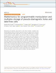 Mattertronics for programmable manipulation and multiplex storage of pseudo-diamagnetic holes and label-free cells