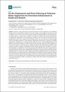 On the Deployment and Noise Filtering of Vehicular Radar Application for Detection Enhancement in Roads and Tunnels