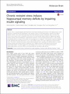 Chronic restraint stress induces hippocampal memory deficits by impairing insulin signaling