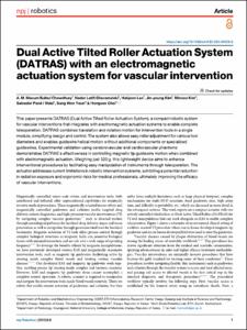 Dual Active Tilted Roller Actuation System (DATRAS) with an electromagnetic actuation system for vascular intervention