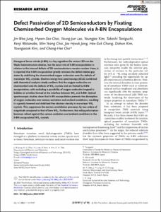 Defect Passivation of 2D Semiconductors by Fixating Chemisorbed Oxygen Molecules via h-BN Encapsulations