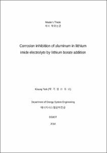 Corrosion inhibition of aluminum in lithium imide electrolyte by lithium borate addition