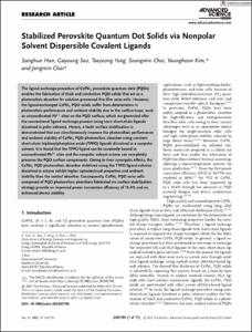Stabilized Perovskite Quantum Dot Solids via Nonpolar Solvent Dispersible Covalent Ligands