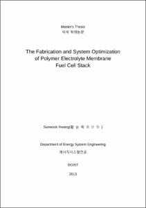 The Fabrication and System Optimization of Polymer Electrolyte Membrane Fuel Cell Stack