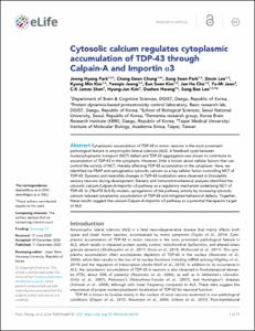 Cytosolic calcium regulates cytoplasmic accumulation of TDP-43 through Calpain-A and Importin alpha 3